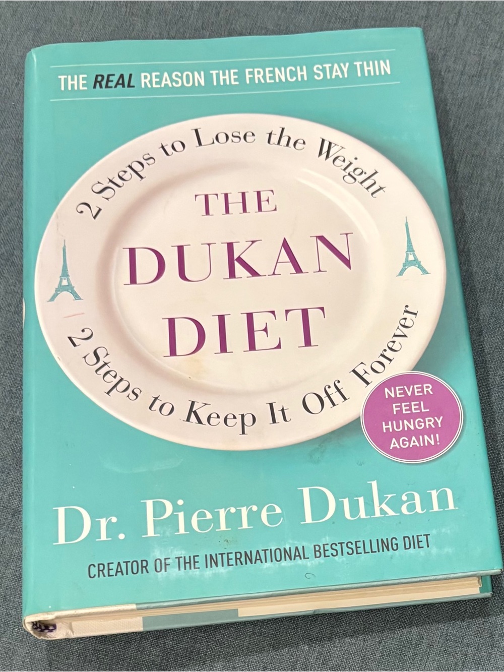 The Dukan Diet Book by Dr. Pierre Dukan (Hardcover with Book Jacket/Like New)